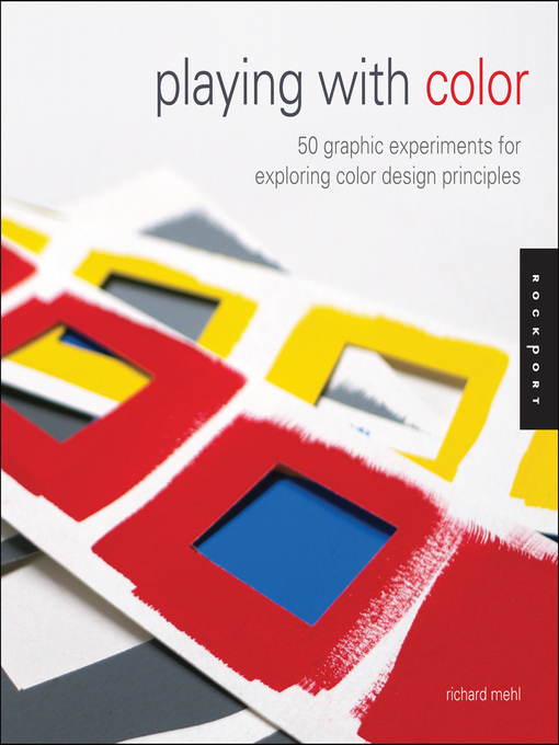 Title details for Playing with Color by Richard Mehl - Available
